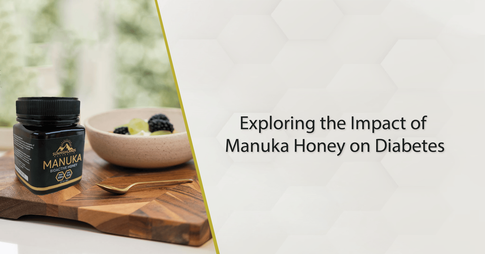 manuka honey for diabetes