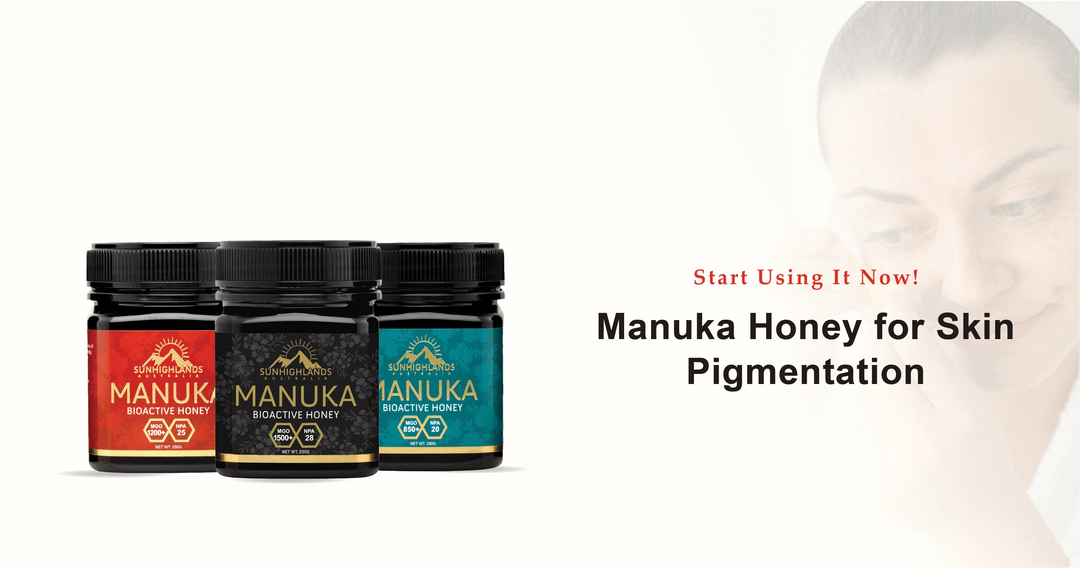 Manuka Honey for Skin Pigmentation – Start Using It Now!