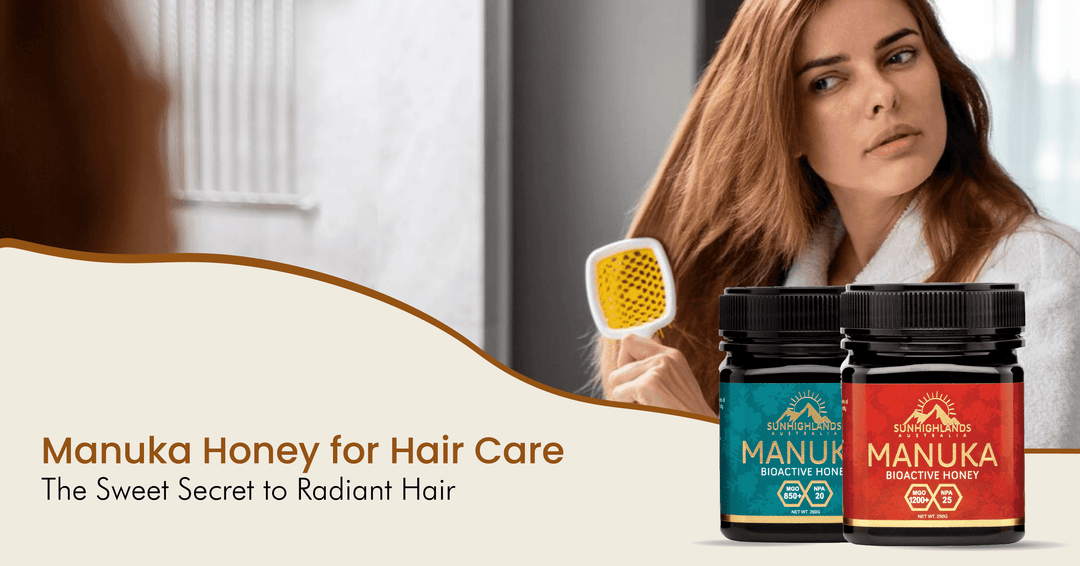 The Sweet Secret to Radiant Hair: Transform Your Tresses with Manuka Honey